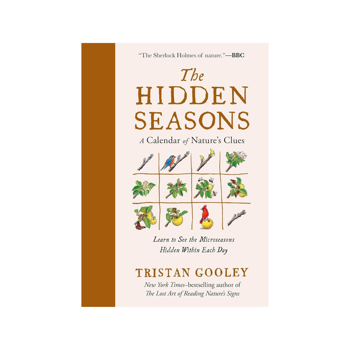 The Hidden Seasons: A Calendar of Nature’s Clues