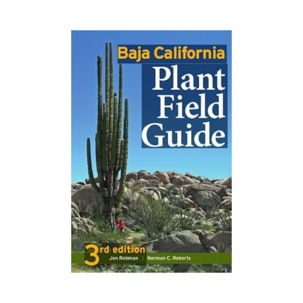 Baja California Plant Field Guide
