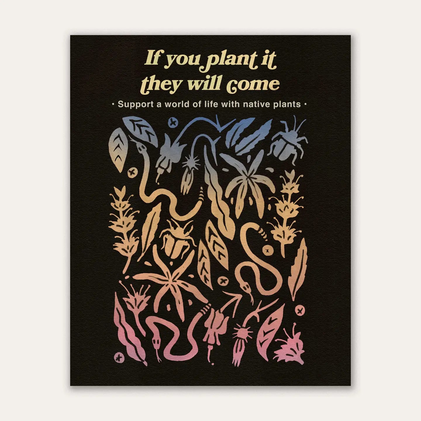 "If You Plant It" Art Print
