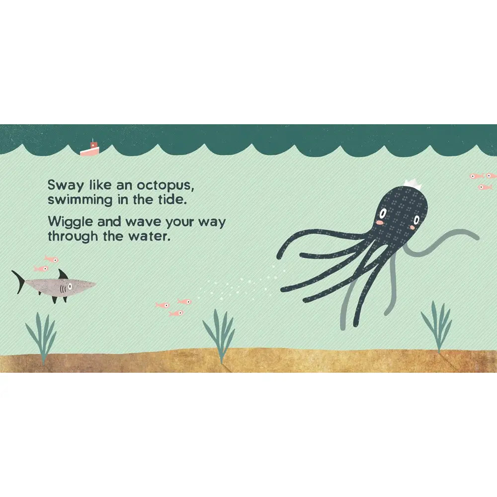 Sway Like An Octopus