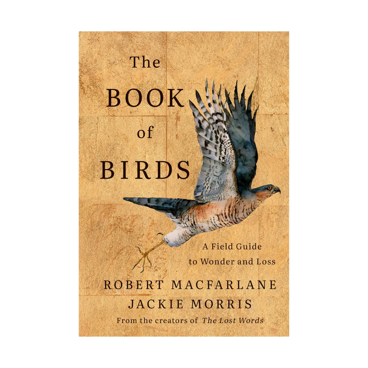 The Book of Birds: A Field Guide To Wonder and Loss