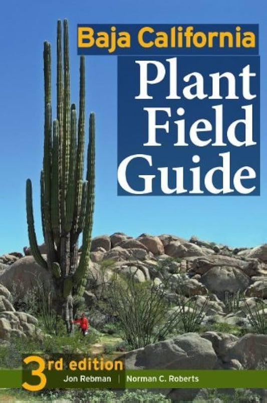 Baja California Plant Field Guide