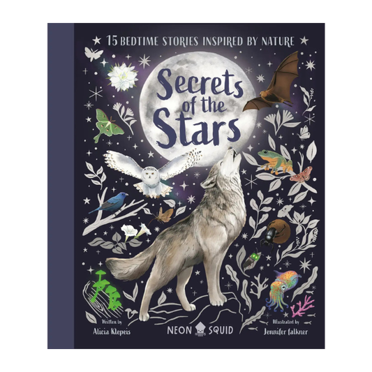 Secrets of the Stars: 15 Bedtime Stories Inspired By Nature
