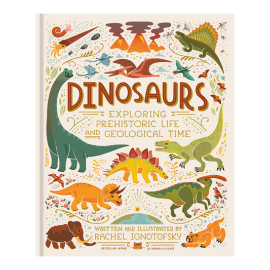 Dinosaurs: Exploring Prehistoric Life and Geologic Time