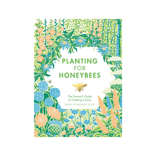 Planting For Honeybees