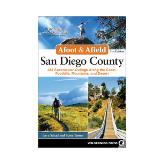 Afoot & Afield: San Diego County