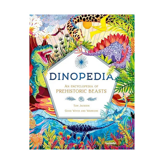 Dinopedia: An Encyclopedia of Prehistoric Beasts