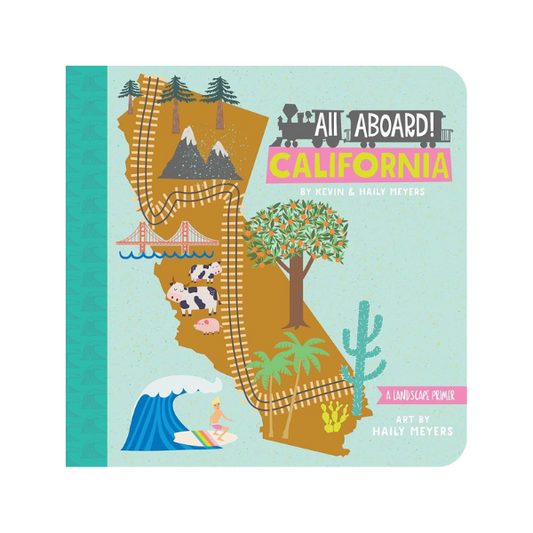 All Aboard! California: A Landscape Primer
