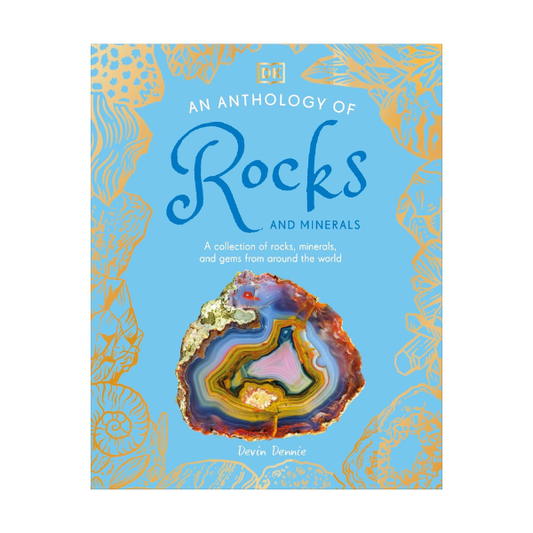 Anthology of Rocks & Minerals