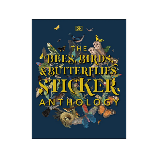 The Bees, Birds & Butterflies Sticker Anthology