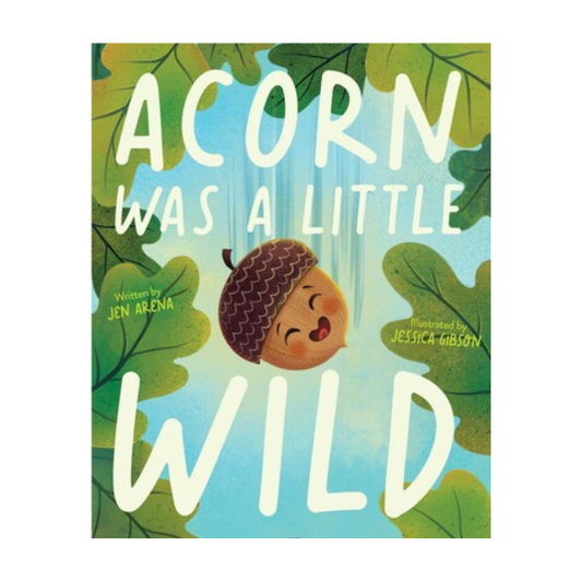 Acorn Was a Little Wild